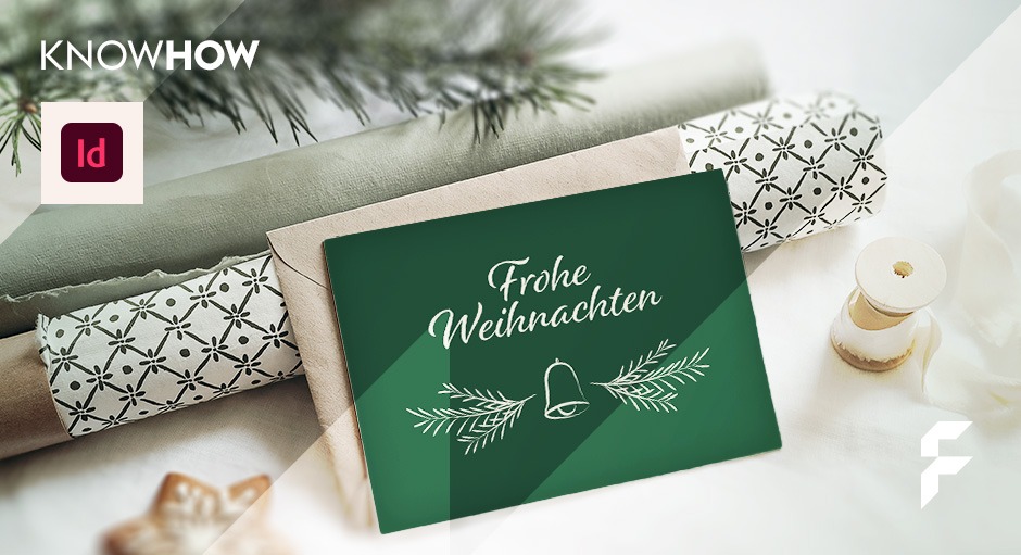 Weihnachtskarten gestalten mit InDesign